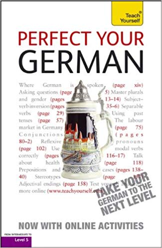 Perfect Your German with Two Audio CDs: A Teach Yourself Guide (Teach Yourself Language) (2nd Edition)